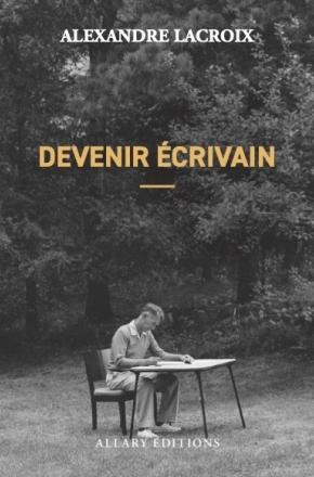 9782370735577ORI ALLARY devenir ecrivain.jpg