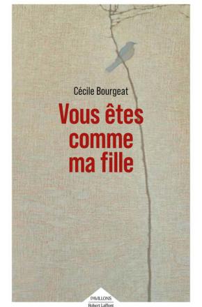 vous_etes_comme_ma_fille_robert_laffont