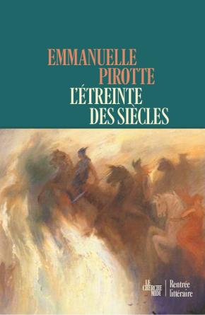 Étreintes des siècles