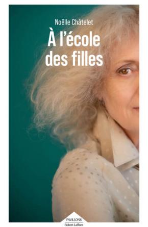 a_l'ecole_des_filles_robert_laffont